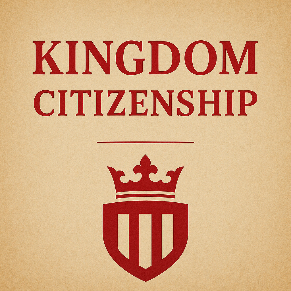 Kingdom Citizenship