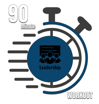 90 Minute Workout Leadership