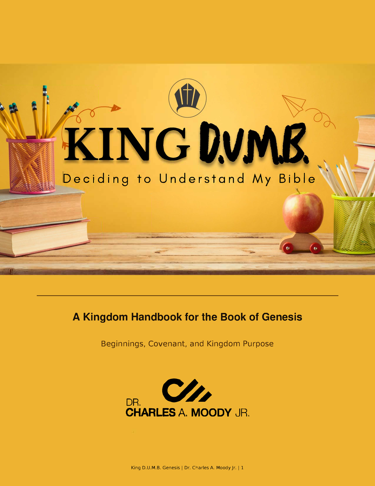 KingDUMB - A Kingdom Handbook for the Book of Genesis