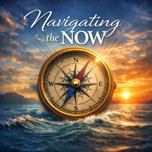 Navigating the Now Series