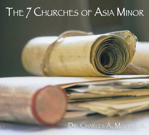 The 7 Churches of Asia Minor