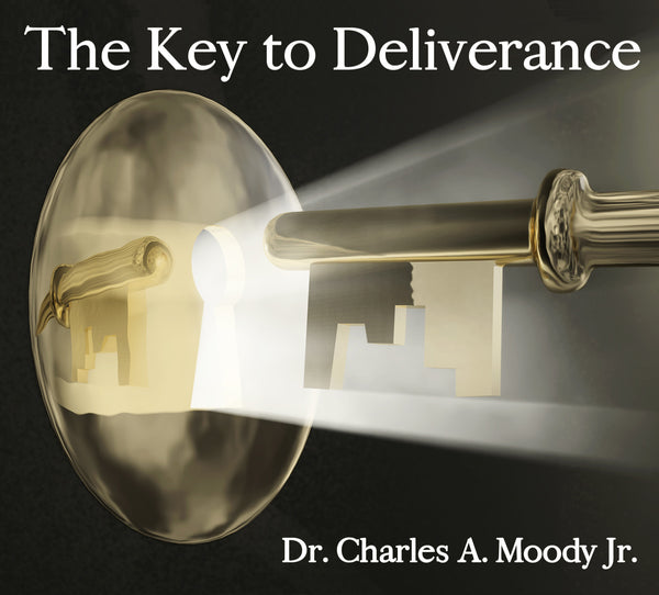 The Key to Deliverance