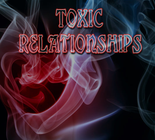 Toxic Relationships